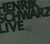 Henrik Schwarz - Henrik Schwarz Live