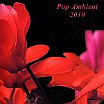 Pop Ambient 2010