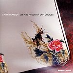 Ewan Pearson - We Are Proud Of Our Choices