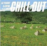 DJ Yogurt & Koyas - Chill Out