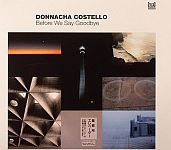 Donnacha Costello - Before We Say Goodbye