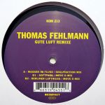 Thomas Fehlmann - Gute Luft Remixe