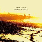 Kuniyuki Takahashi - Dancing In The Naked City