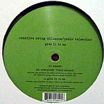 Creative Swing Alliance - Give It To Me