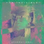 The Invisible - Generational