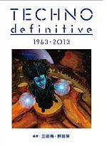 TECHNO definitive