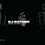 DJ Nature - Return Of The Savage