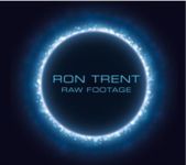 Ron Trent - Raw Footage