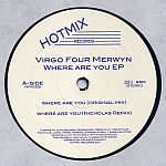 Virgo Four Merwyn - Where Are You EP