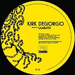 Kirk Degiorgio Presents Sambatek - The Remixes