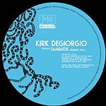 Kirk Degiorgio Presents Sambatek - The Remixes Vol. 2