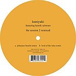 Kuniyuki feat. Henrik Schwarz - The Session 2 Remixed