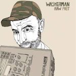Washerman - Raw Poet