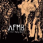 AFMB - A Forest Mighty Black