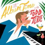 Todd Terje - Its Album Time