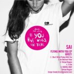 Sai - Flying With You EP