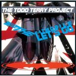 The Todd Terry Project- To The Batmobile Lets Go
