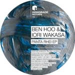 Ben Hoo & Iori Wakasa - Panta Rhei EP