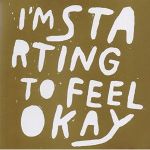 Im Starting To Feel Okay Volume 6 10 Years Edition