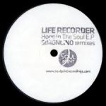 Life Recorder - Hope In The Soul