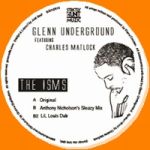 Glenn Underground Featuring Charles Matlock - The Isms