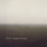 Slam - Reverse Proceed