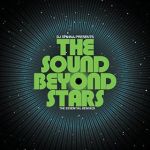 DJ Spinna - The Sound Beyond Stars (The Essential Remixes)