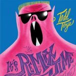 Todd Terje - It's It's Remix Time Time