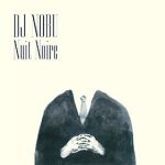DJ Nobu - Nuit Noire
