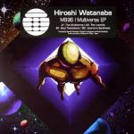 Hiroshi Watanabe - Multiverse EP