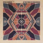 Petar Dundov - At The Turn Of Equilibrium