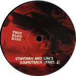 Stuntman Mike Cars Soundtrack (Part.2)