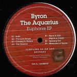 Byron The Aquarius - Euphoria EP