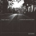 Quadra - Quadra Complete Selection 1995〜2007 Sketch From a Moment