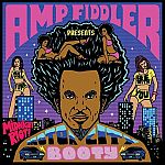 Amp Fiddler - Motor City Booty