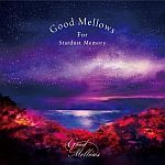 Good Mellows For Stardust Memory