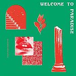 Welcome To Paradise (Italian Dream House 89-93)