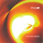 Prism - Fallen Angel (Special Remastered Edition)