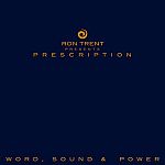 Ron Trent Presents Prescription Word, Sound & Power