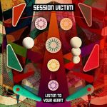 Session Victim - Listen To Your Heart