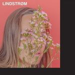 Lindstrom - Its Alright Between Us As It