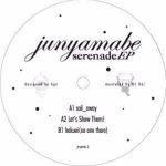 Junyamabe - Serenade EP