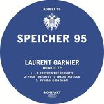 Laurent Garnier - Tribute EP
