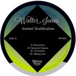 Walter Jones - Instant Gratification