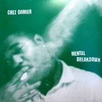 Chez Damier - Mental Breakdown