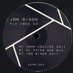 Jon Dixon - Fly Free EP