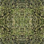 Luciano - Sequentia Vol. 1