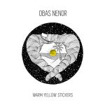 Obas Nenor - Warm Yellow Stickers EP