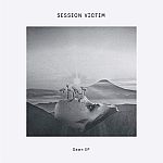 Session Victim - Dawn EP