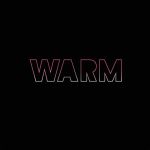 Warm - Warm